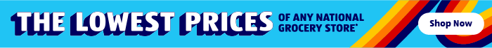 THE LOWEST PRICES OF ANY NATIONAL GROCERY STORE* | Shop Now